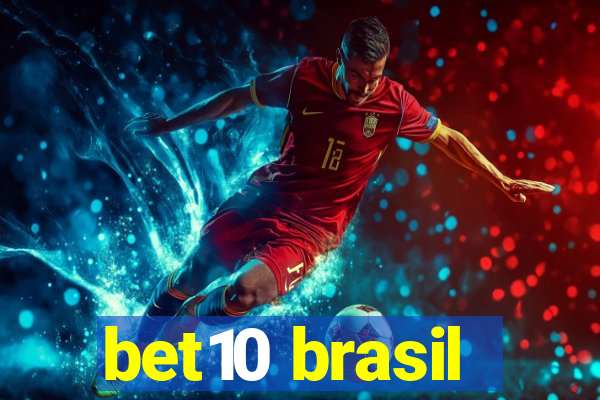 bet10 brasil